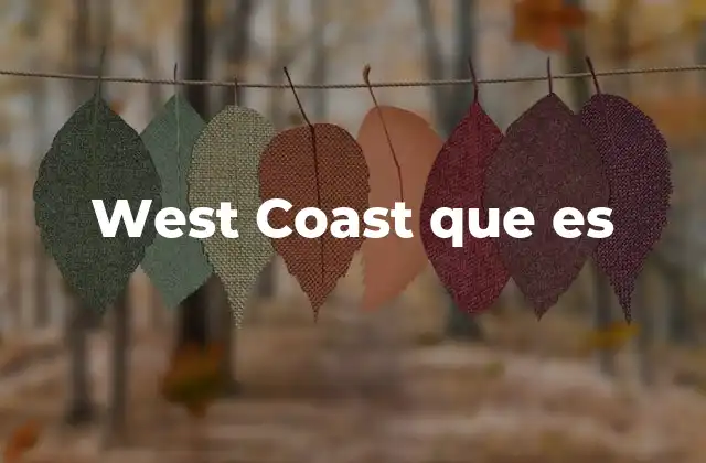 West Coast que es