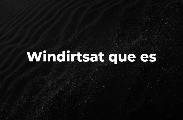 Windirtsat que es