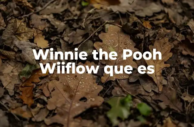 Winnie the Pooh y su relación con la cultura digital