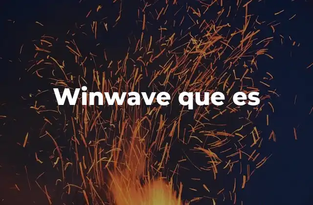Winwave que es