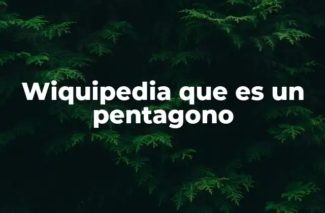 La importancia del pentágono en geometría y ciencias