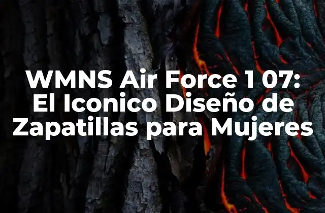 Wmns Air Force 1 07: el Iconico Diseño de Zapatillas para Mujeres