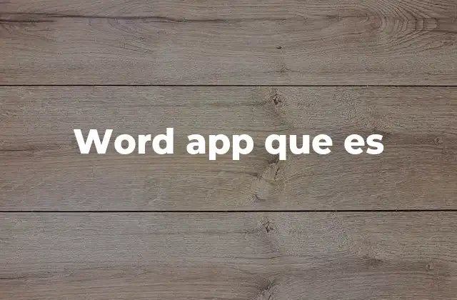 Word App que es