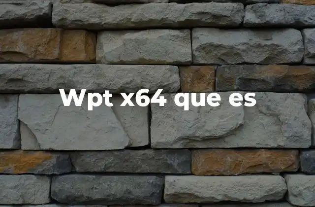 Wpt X64 que es 2 La importancia de las herramientas de prueba de red en entornos profesionales