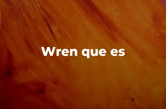 Características del pájaro wren