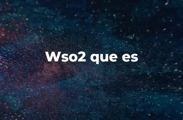 Wso2 que es