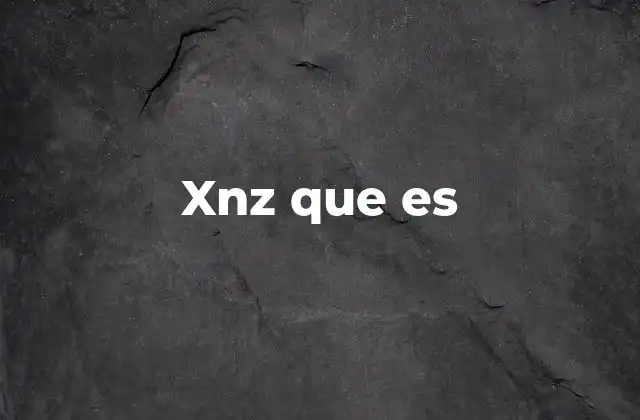 El uso de xnz en la comunicación digital