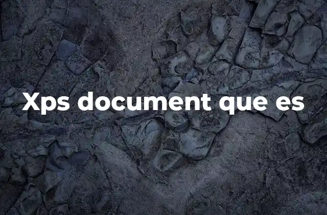 Xps Document que es