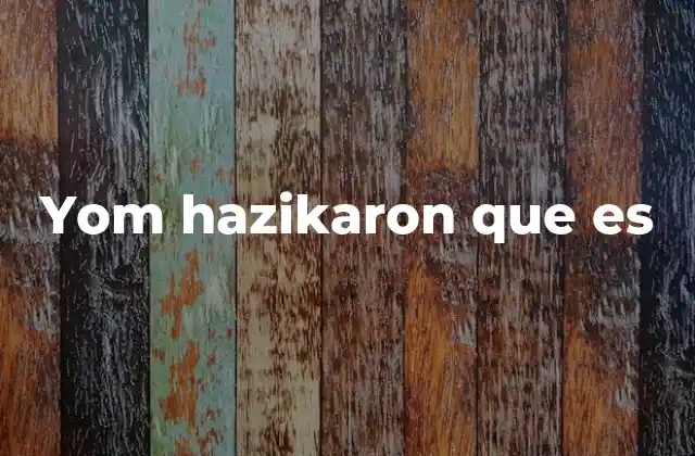 Yom Hazikaron que es