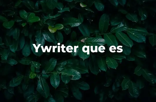 Ywriter que es 2 Un software para estructurar proyectos narrativos