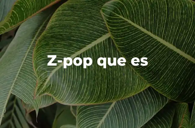 Z-pop que es 2 El z-pop como fenómeno de la cultura digital