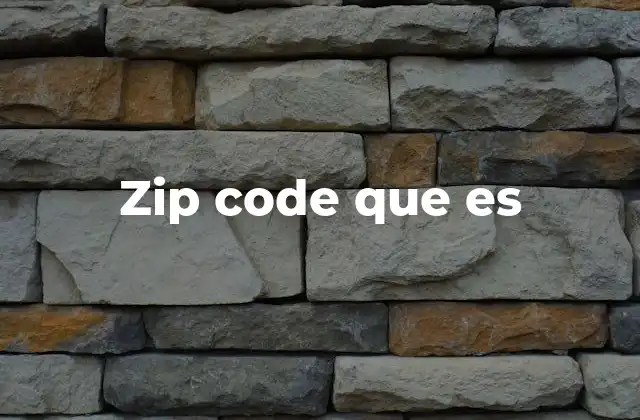 Zip Code que es 2 Cómo funciona el sistema de códigos ZIP