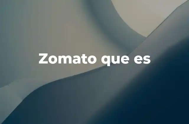 Zomato que es